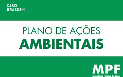 Caso Braskem: MPF intensifica ações para reparar danos ambientais em laguna de Maceió (AL)